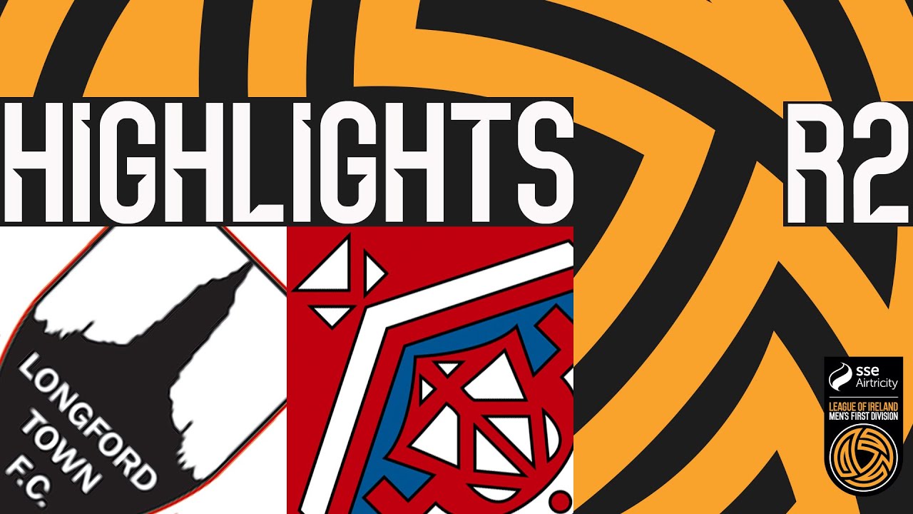 Longford Town vs Cobh Ramblers Highlights