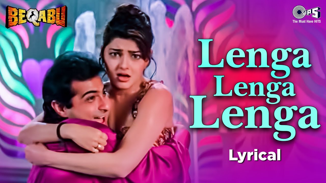 Lenga Lenga Lenga - Lyrical | Beqabu | Sanjay Kapoor, Mamta Kulkarni | Alisha Chinai, Remo Fernandes
