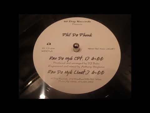 Phil Da Phunk ‎– Roc Da Myk (Pt. I) (Instrumental)