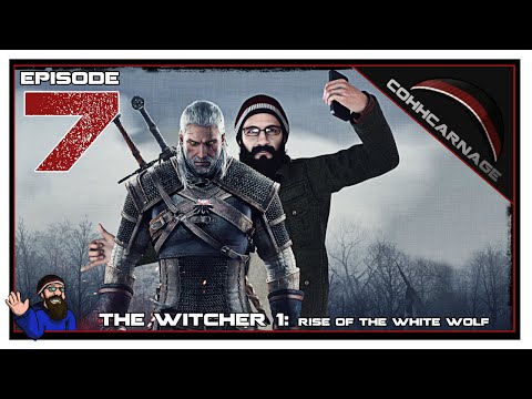 CohhCarnage Plays The Witcher 1 - Episode 7