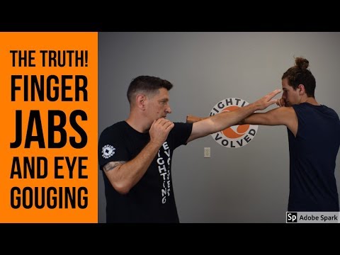 The Truth about Finger Jabs and Eye Gouging!
