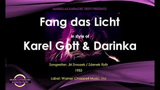 Karel Gott &amp; Darinka - Fang das Licht (Karaoke Version)