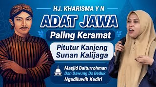 Download lagu Latest Full HJ.Kharisma Y N Pitutur Kanjeng Sunan Kalijaga mp3