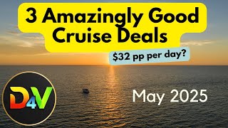 3 Cruises with INSANELY Good Prices to Buy Right Now