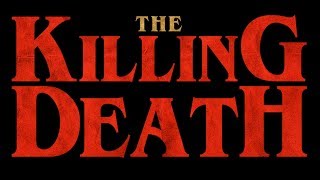 The Killing Death (2008) Video