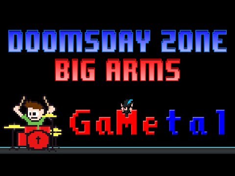 GaMetal - Doomsday Zone / Big Arms (Drum Cover) -- The8BitDrummer