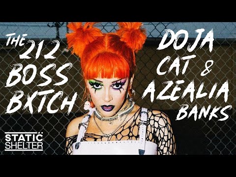 THE 212 BOSS BITCH - Doja Cat & Azealia Banks (Mashup)