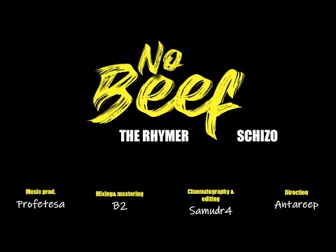 NO BEEF - The Rhymer x Schizo (Official Music Video)