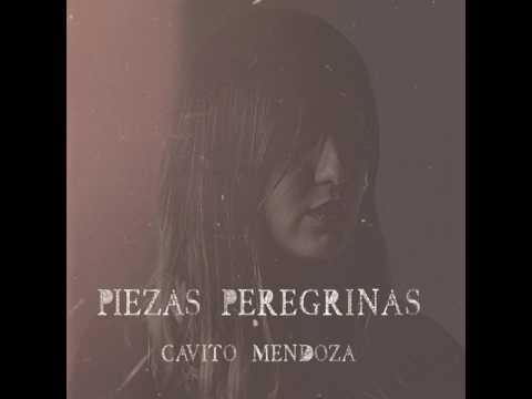 Cavito Mendoza Piezas de Papel (Cover Audio)