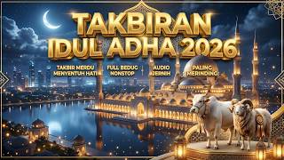 Download lagu Takbiran Idul Adha 2026 Merdu Menyentuh Hati Bikin Merinding - Gema Takbir Idul Adha 2026M - 1447H mp3 Download lagu Takbiran Idul Adha 2026 Merdu Menyentuh Hati Bikin Merinding - Gema Takbir Idul Adha 2026M - 1447H mp3