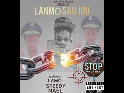 GENERAL GWOLWA -SPEEDY Ft LANMOU100JOU , Nael - (Official Audio)