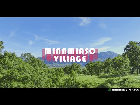 南阿蘇村PV 2022 -Minamiaso Village PV 2022-