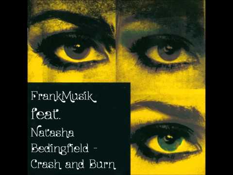 FrankMusik feat. Natasha Bedingfield - Crash and Burn