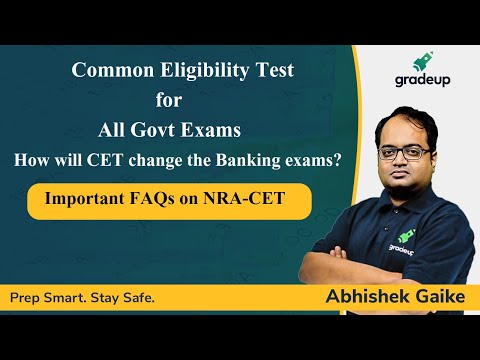 CET for All Govt Exams || How will CET change the Banking exams? | Gradeup Video