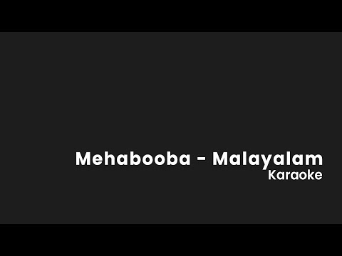 Mehabooba Malayalam Karoke | KGF Chapter 2 | Yash | | Karaoke with Lyrics | High Quality Karoke