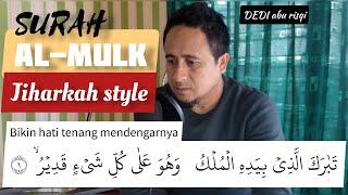 Download lagu Nyaman dan tenang melantunkan alquran dengan nada jiharkah || Surah Al-mulk mp3
