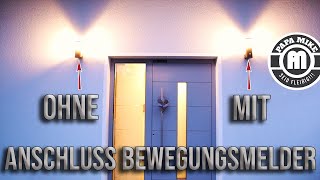 Lösung! Lampe ohne Bewegungsmelder an Lampe mit Bewegungsmelder anschließen!!!