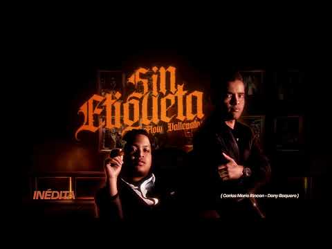 Inédita - FLOW VALLENATO  (#SinEtiqueta - Visualizer)