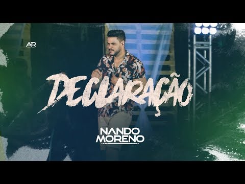 Nando Moreno - Declaração (DVD Nando Moreno No Sítio)