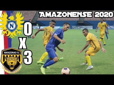 Nacional 0x3 Amazonas - 2ª rodada do returno | Barezão 2020