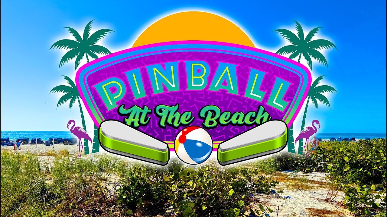 PINBALL AT THE BEACH – Welcome to Pinball News – First & Free
