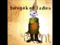 Barenaked Ladies: "When You Dream" - Jim Appleton Barenaked Ladies: "When You Dream"