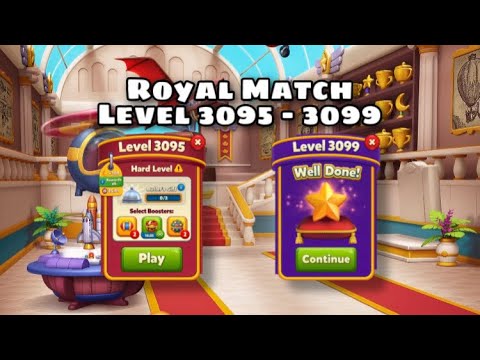 Royal Match Hard to Super Hard Area 49 | Level 3095 - 3096 - 3097 - 3098 - 3099