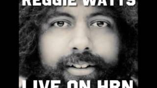 Reggie Watts "Internet Radio" LIVE Snacky Tunes
