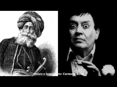 Le interviste impossibili - Giorgio Manganelli incontra il Califfo di Baghdad (Carmelo Bene).