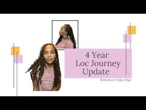 4 Year Loc Journey Update Video & Pics | With Naturally Curly Fine Hair