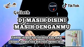 Download lagu DJ REMIX MASIH DISINI MASIH DENGANMU - VIRAL TIKTOK TERBARU FULL BASS 2K21 mp3
