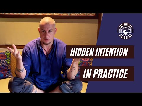 Hidden Intention in Qigong Practice - Part 1