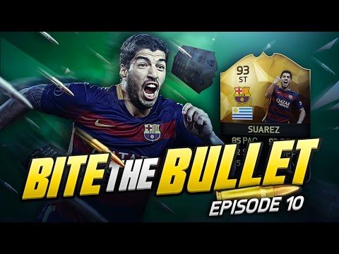 BITE THE BULLET #10 - HE GETS 5 GOALS IN 1 GAME! - 93 TIF SUAREZ RTG! (Powered by @ElgatoGaming)