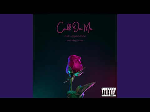 Call on Me (feat. Angelica Falls)