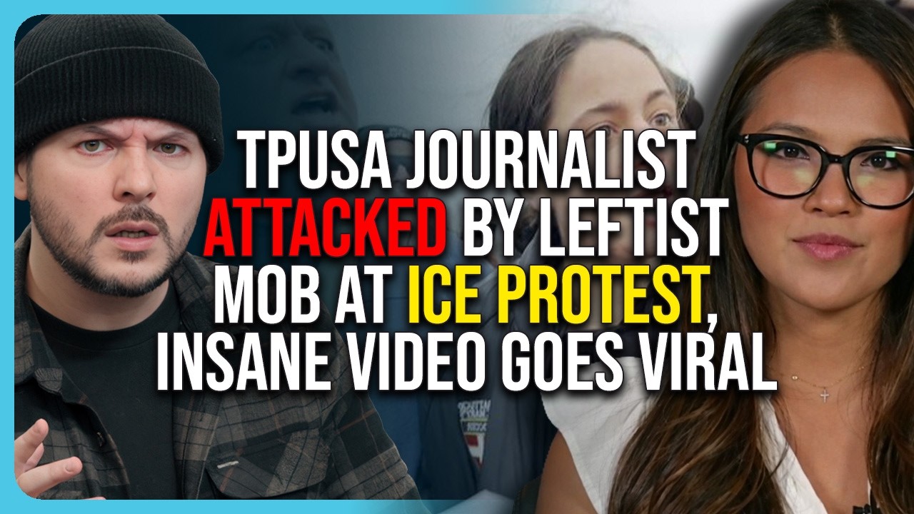 TPUSA Journalist ATTACKED By Leftist Mob At ICE Protest, Insane Video GOES VIRAL