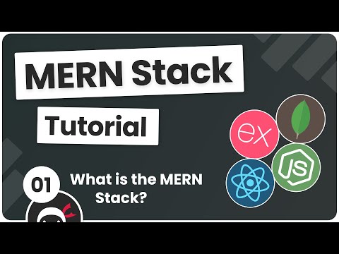 MERN Stack Tutorial #1 - What is the MERN Stack?