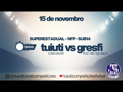 TUIUTI X CT GRESFI | FASE FINAL NFP U14