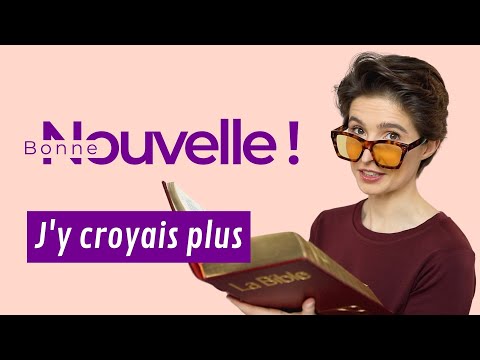 Bonne Nouvelle, j’y croyais plus !