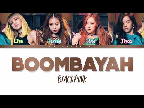 Blackpink - Bombayah (color coded) Lyrics/Eng/Rom/Han)