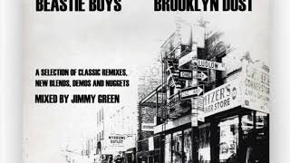 Beastie Boys-Squat w/ De La Soul ( Jimmy Green Brooklyn Dust Mixtape )