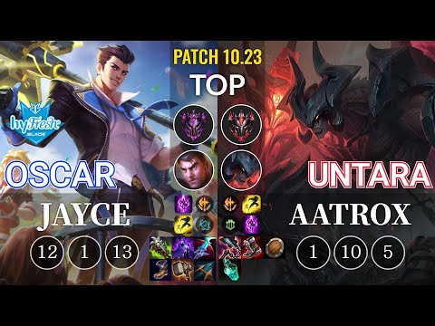 hyF Oscar Jayce vs Untara Aatrox Top - KR Patch 10.23