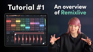 Video thumbnail for An overview of Remixlive | Tutorial Tour with Nadia Struiwigh by MIXVIBES