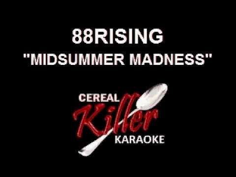 CKK - 88RISING - Midsummer Madness (Karaoke)