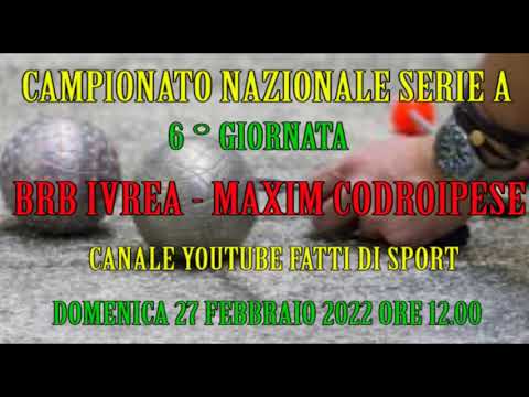 Bocce : Promo BRB Ivrea  - Maxim Codroipese  Campionato Serie A 2022