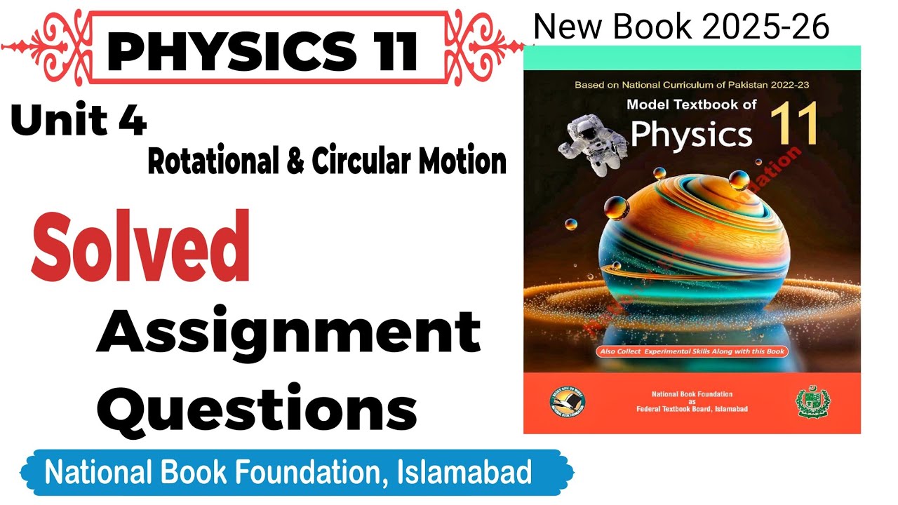 Unit 4 Solved Assignment Class 11 Physics National book foundation as Federal board Islamabad