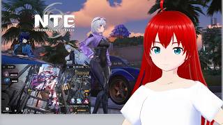 【NTE】アプデ来たので早速プレイしていきます！【エクスザン／Vtuber】