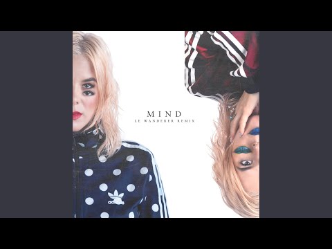 Mind (Le Wanderer Remix)