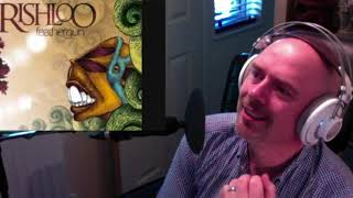 Rishloo - Downhill (Reaction)