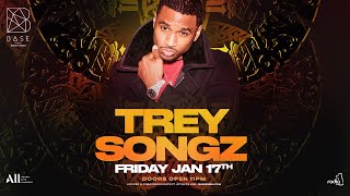 Trey Songz x BASE Dubai  Friday th Jan