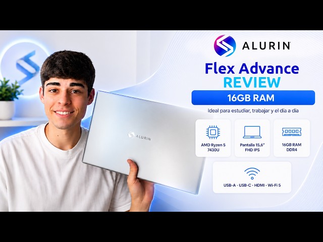 Portátil Alurin Flex Advance AMD Ryzen 5 7430 15.6" / 16GB / 512GB / Windows 11 Home video
